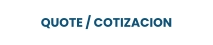 QUOTE / COTIZACION